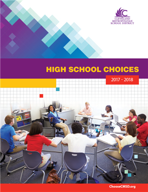 2016-17 CMSD High School Choice Book 2016-17 CMSD High School Choice Book